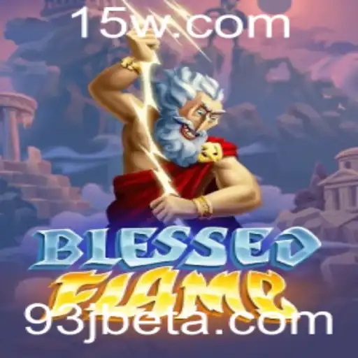 93Jbet | Explorando o Universo do Jogo BlessedFlame: Regras e Estratégias