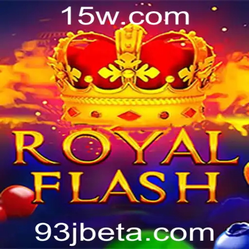 Descubra a Emoção e as Regras do Jogo RoyalFlash: A Nova Sensação 93Jbet