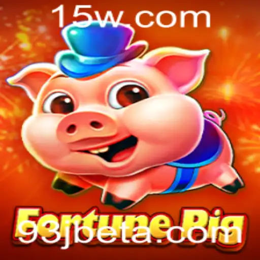 93Jbet | Descubra o Mundo de FortunePig: Diversão e Estratégia no 93Jbet