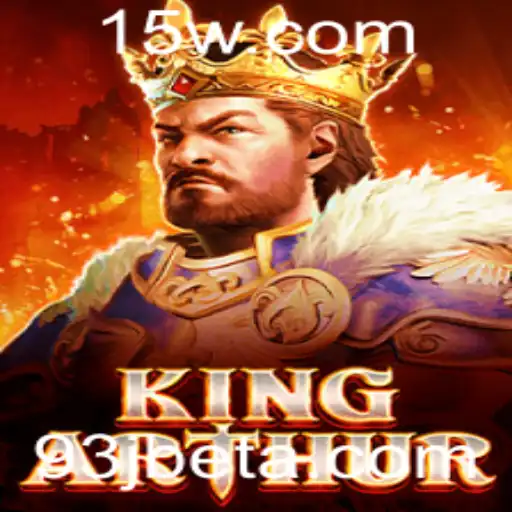 93Jbet | Descubra o Fascinante Universo do Jogo KingArthur e Sua Parceria com 93Jbet